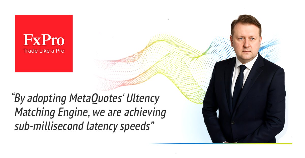 MT5下载_MT5下载_成交记录复盘官方安装使用读本：FxPro 整合 MetaQuotes 的 Ultency 以提高流动性和执行性能（封面配图）